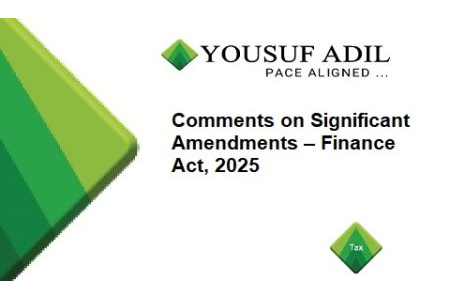 Comments on Significant Amendments Finance Act, 2025