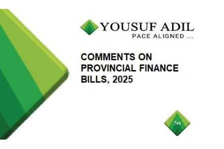 Comments on Provincial Finance Bills, 2025