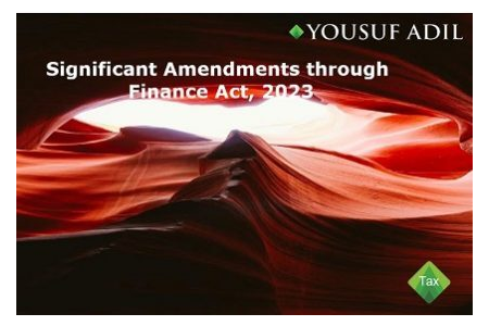 Significant Amendments through Finance Act, 2023